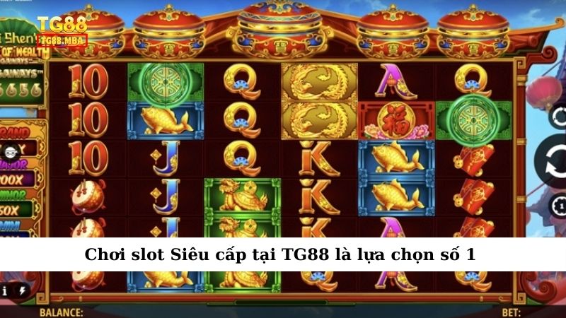 Chơi slot Siêu cấp tại TG88 là lựa chọn số 1